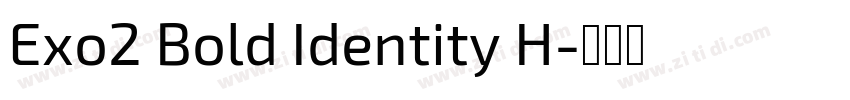 Exo2 Bold Identity H字体转换